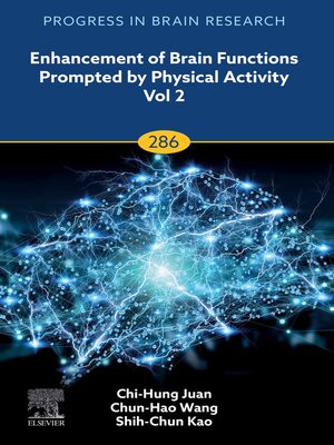 cover image of Enhancement of Brain Functions Prompted by Physical Activity Vol 2